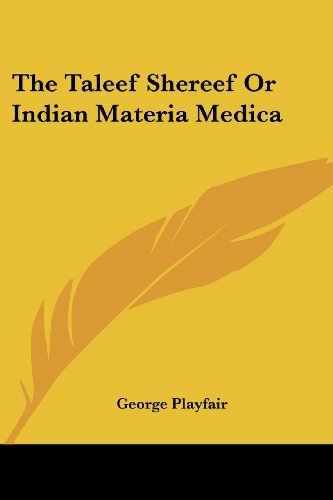 جلد کتاب The Taleef Shereef; Or, Indian Materia Medica