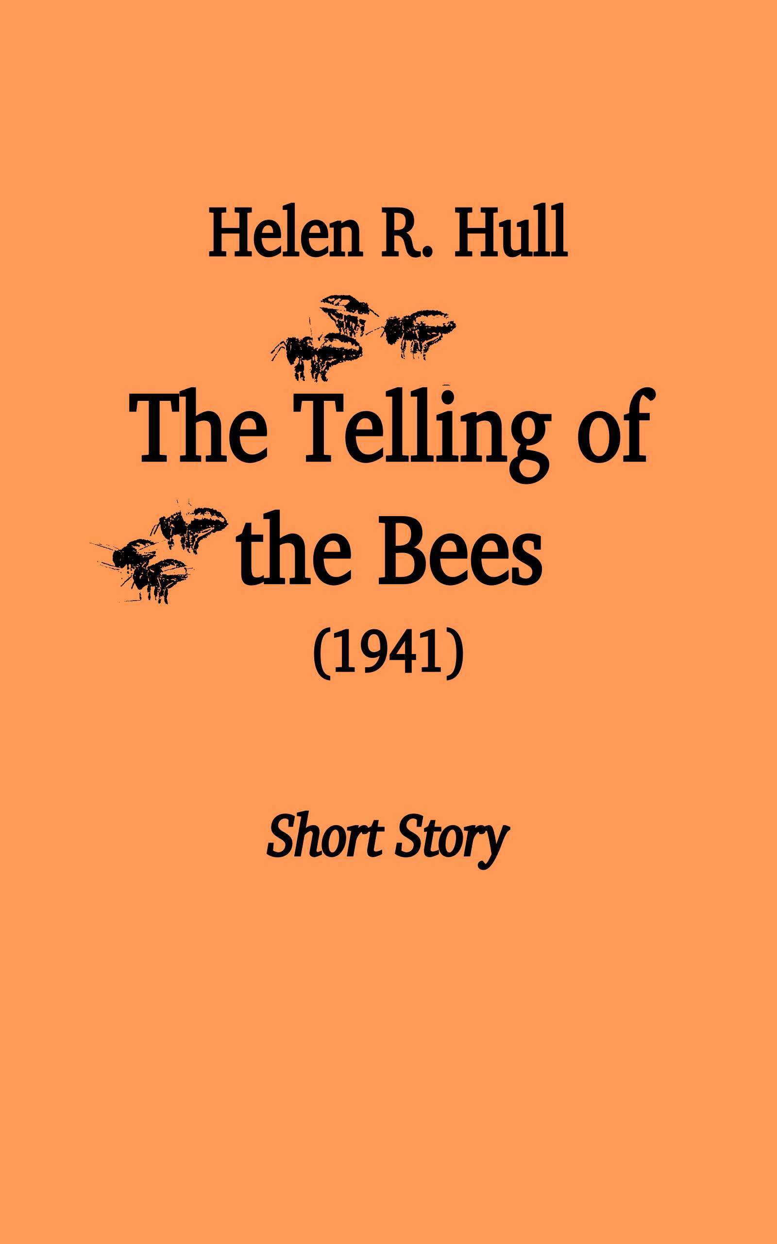 جلد کتاب The Telling of the Bees