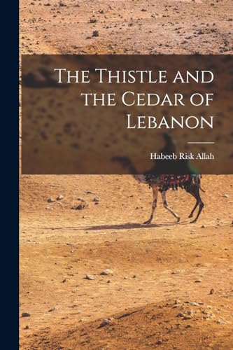 جلد کتاب The Thistle and the Cedar of Lebanon