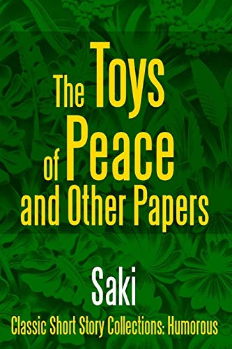 جلد کتاب The Toys of Peace, and Other Papers