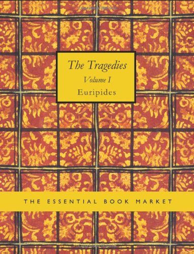 جلد کتاب The Tragedies of Euripides, Volume I