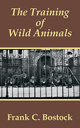 جلد کتاب The Training of Wild Animals
