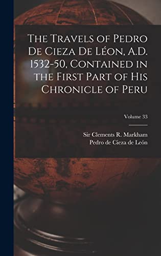جلد کتاب The Travels of Pedro de Cieza de León, A.D. 1532-50
