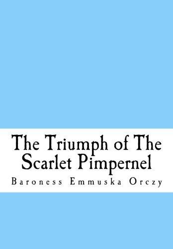 جلد کتاب The Triumph of the Scarlet Pimpernel