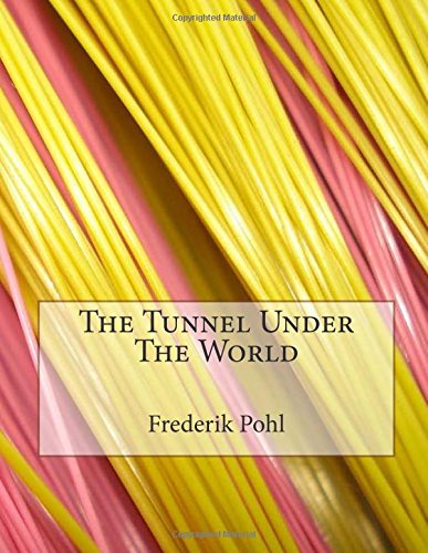 جلد کتاب The Tunnel Under the World