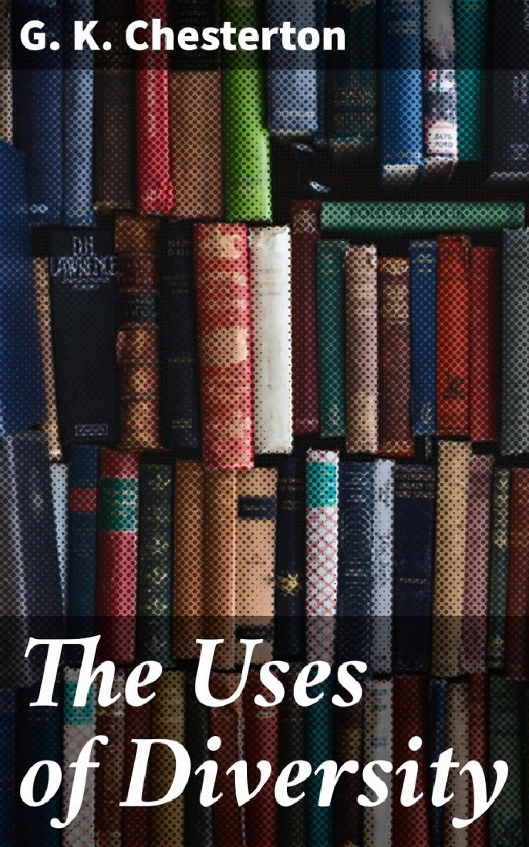 جلد کتاب The Uses of Diversity
