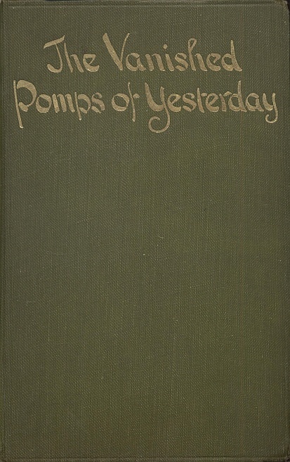 جلد کتاب The Vanished Pomps of Yesterday