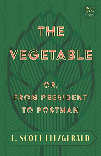 جلد کتاب The Vegetable; or, From President to Postman