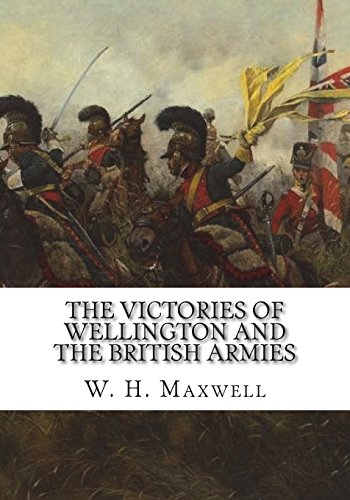 جلد کتاب The Victories of Wellington and the British Armies