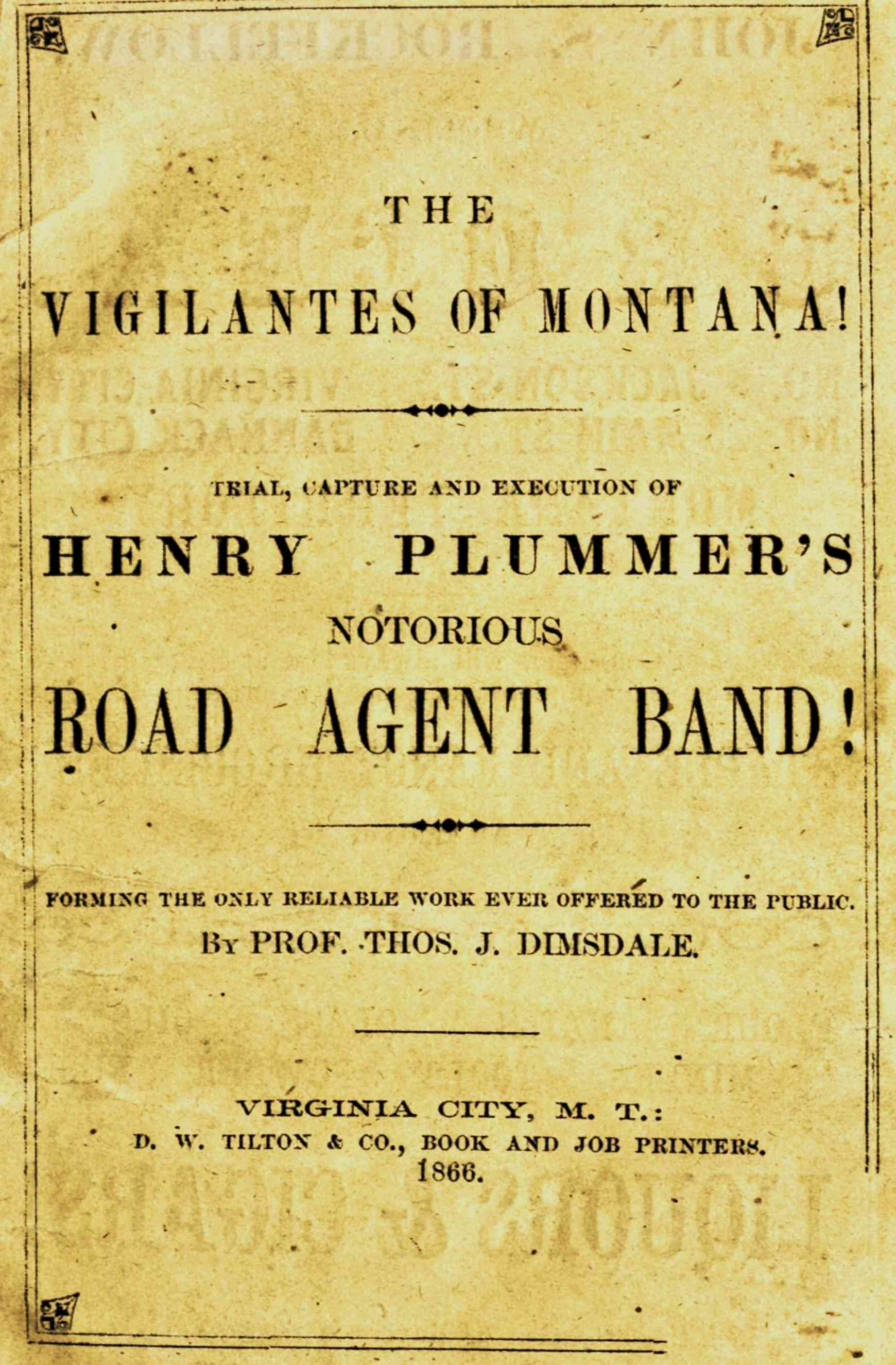 جلد کتاب The Vigilantes of Montana; Or, Popular Justice in the Rocky Mountains