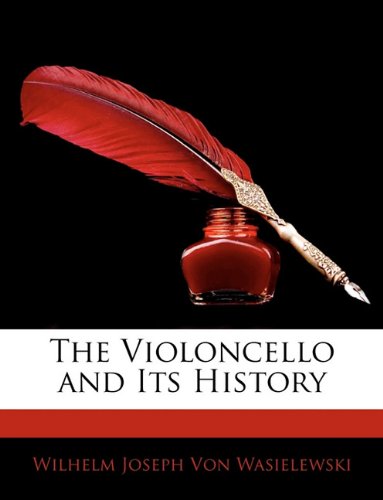 جلد کتاب The Violoncello and Its History