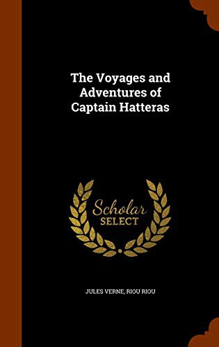 جلد کتاب The Voyages and Adventures of Captain Hatteras