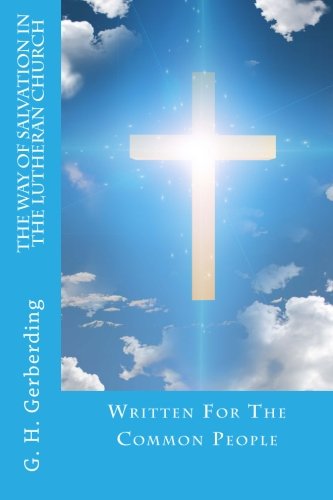 جلد کتاب The Way of Salvation in the Lutheran Church