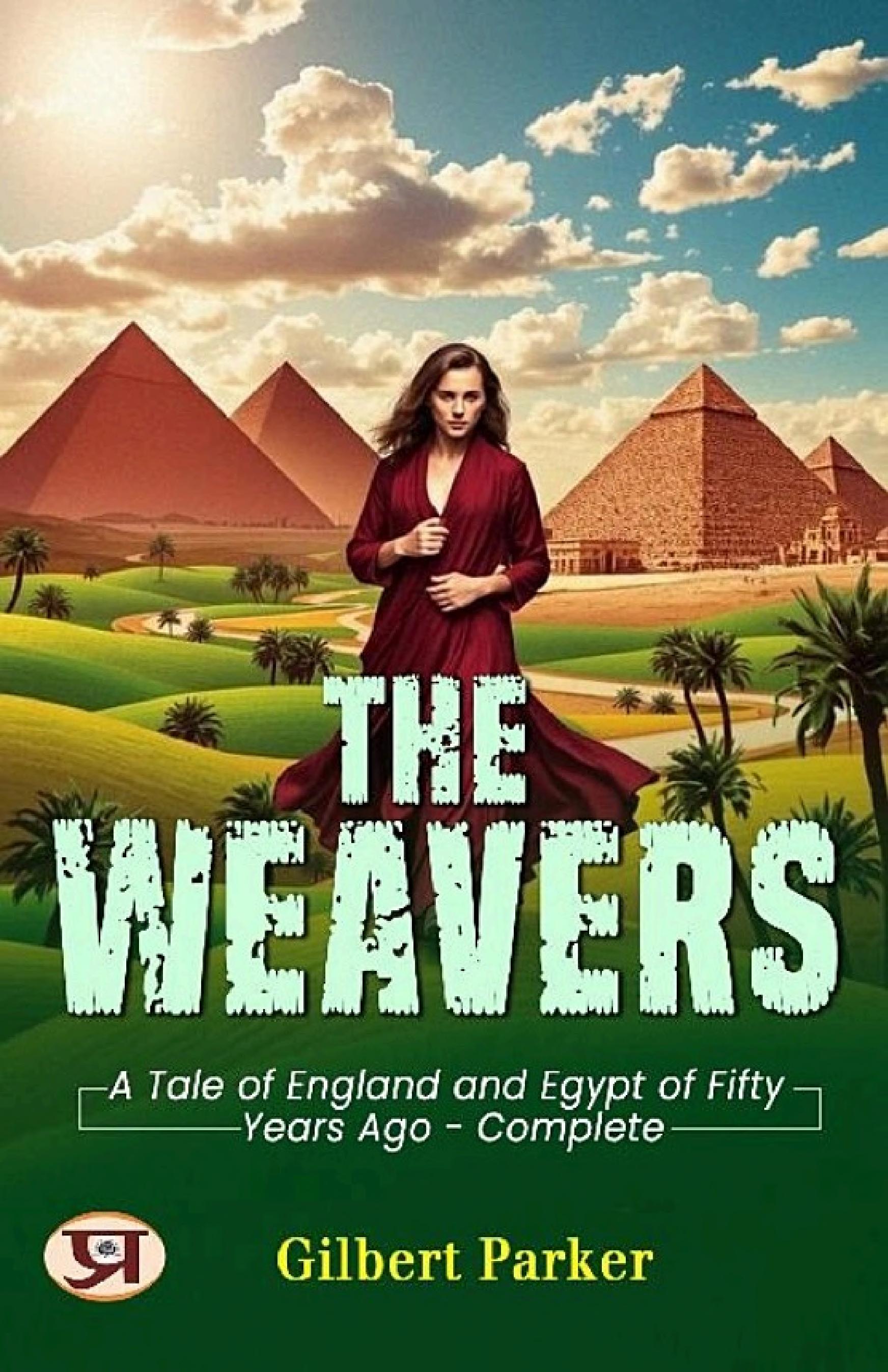 جلد کتاب The Weavers: A Tale of England and Egypt
