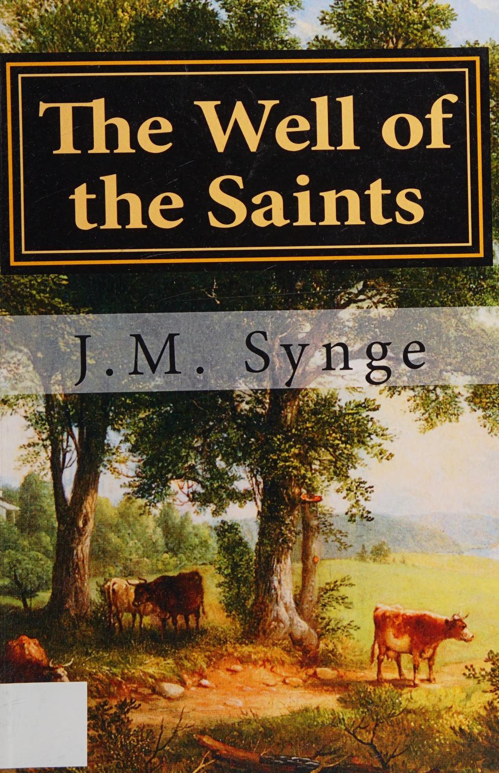 جلد کتاب The Well of the Saints: A Comedy in Three Acts
