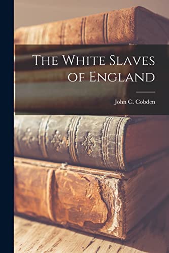 جلد کتاب The White Slaves of England