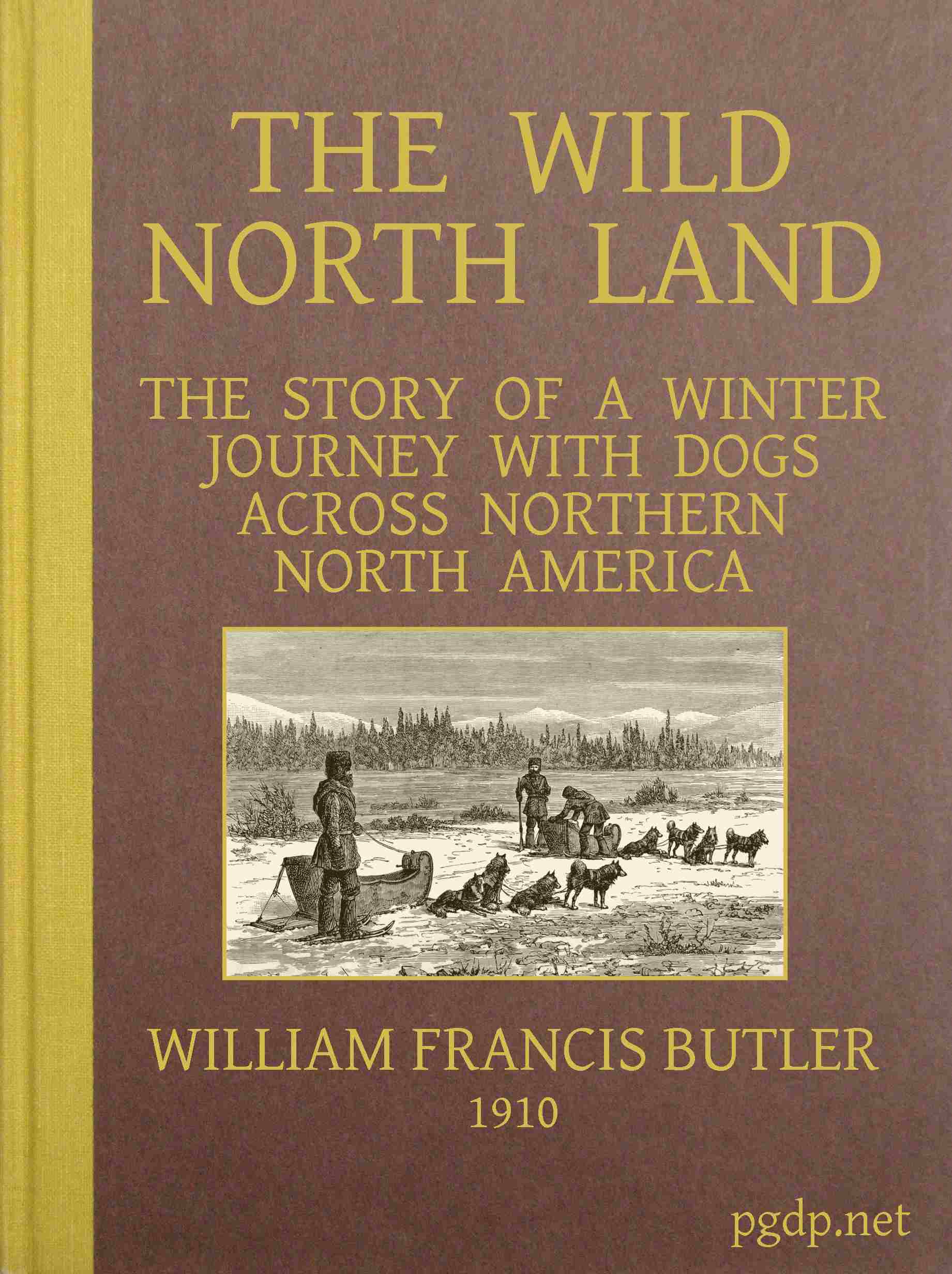 جلد کتاب The Wild North Land
