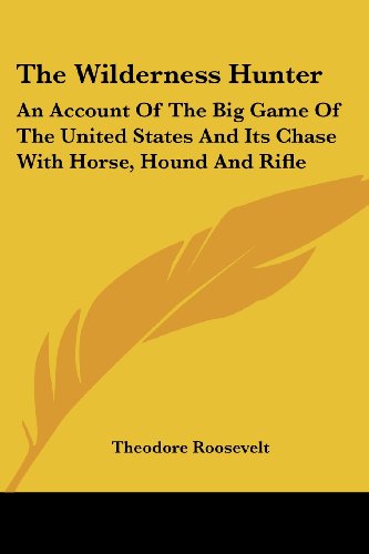 جلد کتاب The wilderness hunter