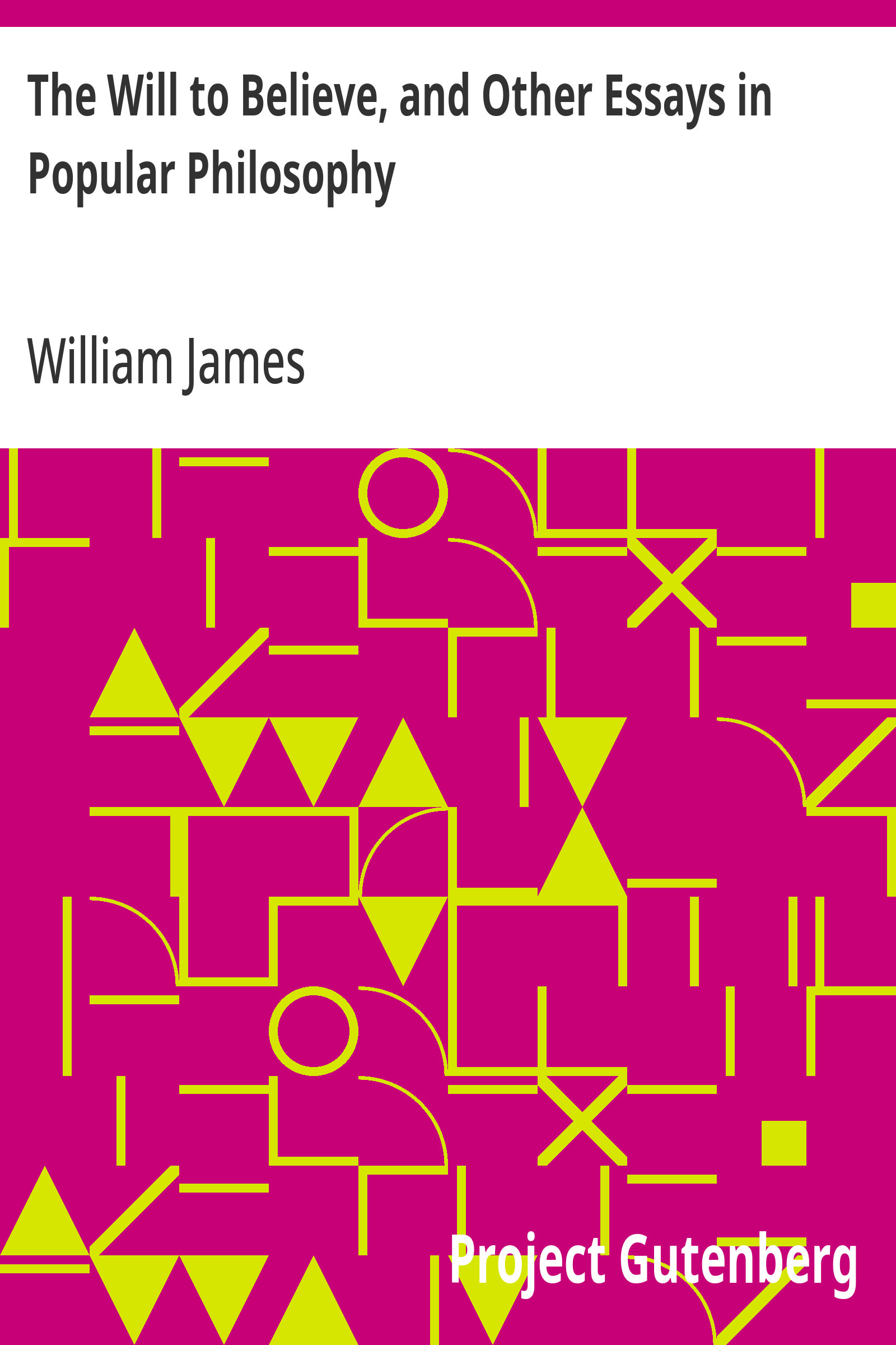 جلد کتاب The Will to Believe, and Other Essays