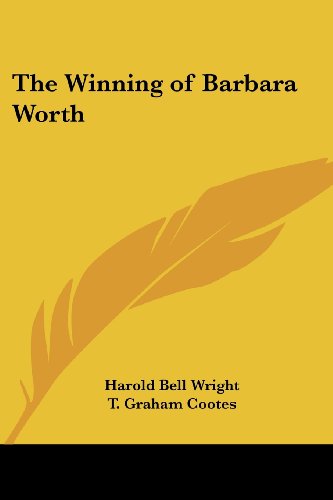 جلد کتاب The Winning of Barbara Worth