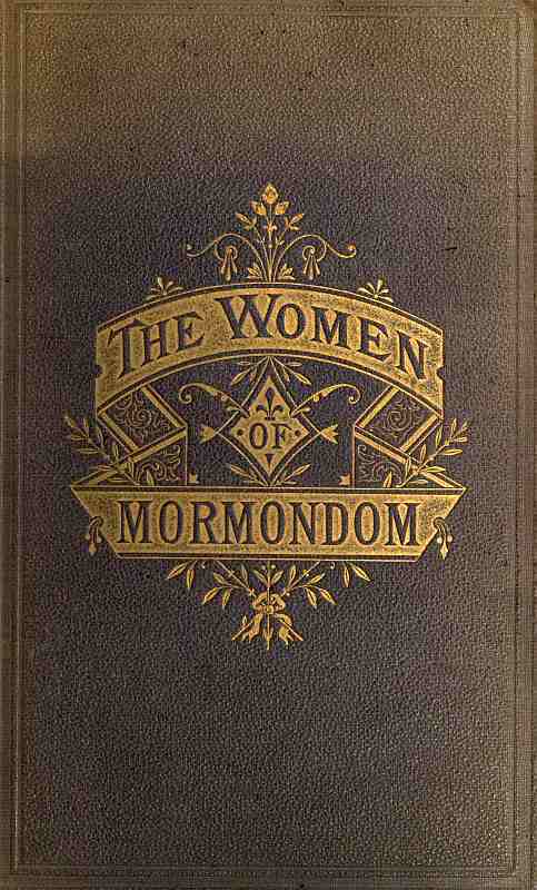 جلد کتاب The Women of Mormondom