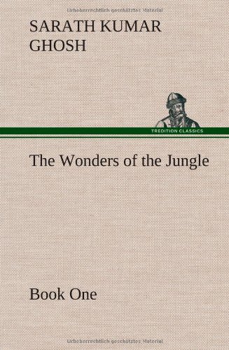 جلد کتاب The Wonders of the Jungle, Book One