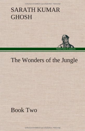 جلد کتاب The Wonders of the Jungle, Book Two