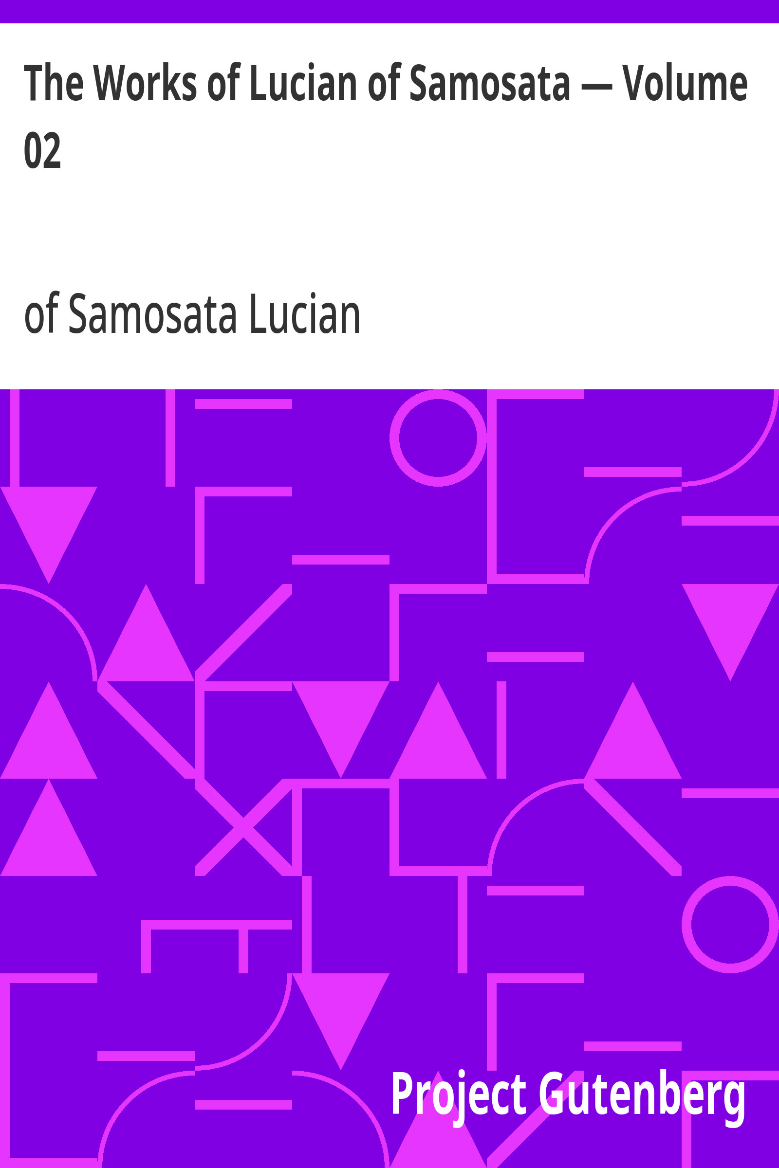 جلد کتاب The Works of Lucian of Samosata — Volume 2