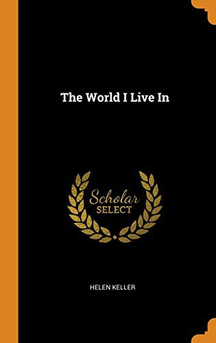 جلد کتاب The World I Live In