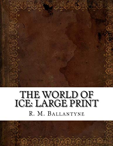جلد کتاب The World of Ice
