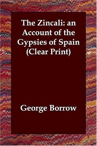 جلد کتاب The Zincali: An Account of the Gypsies of Spain