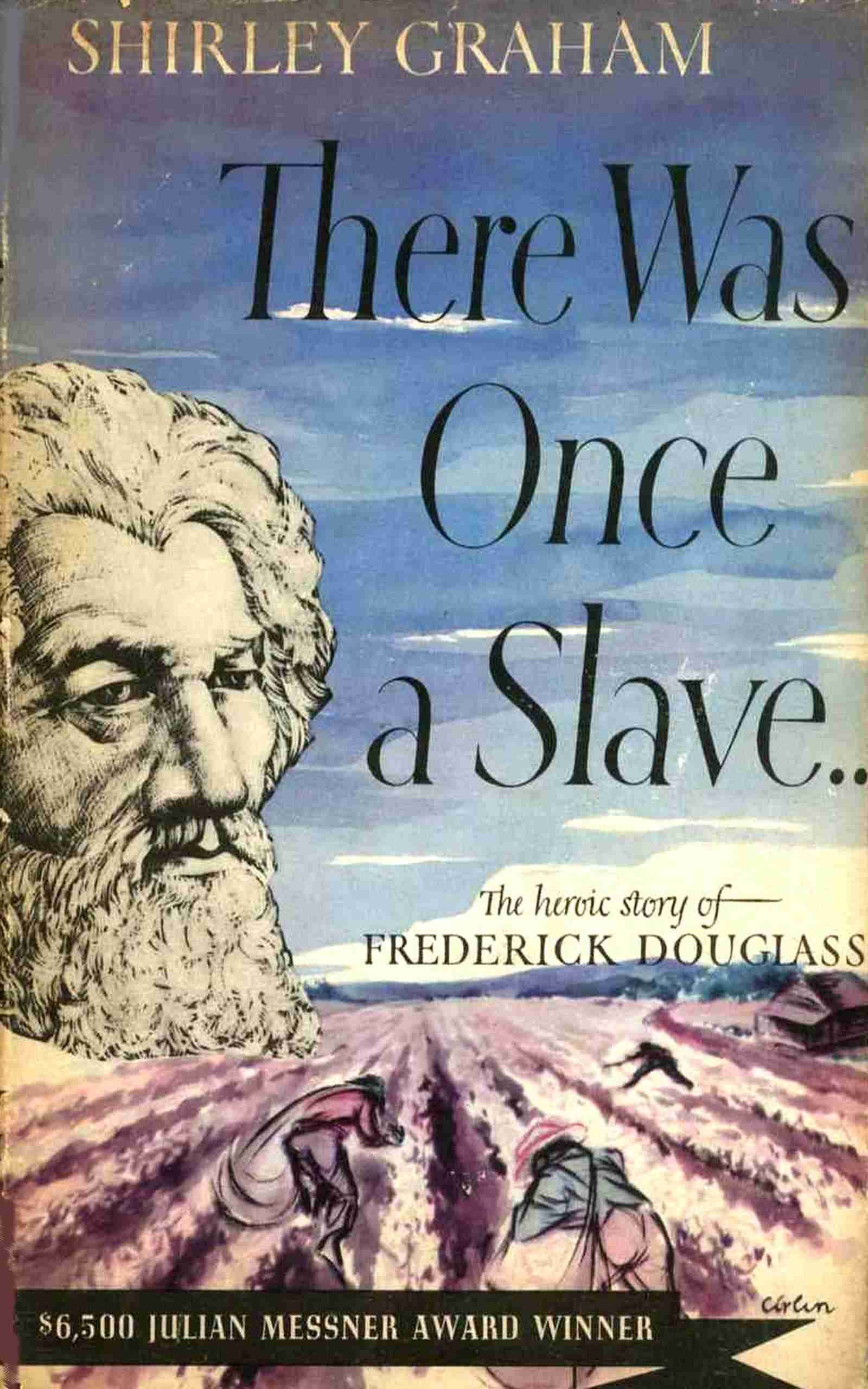 جلد کتاب There Was Once a Slave: The Heroic Story of Frederick Douglass