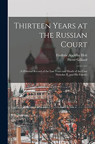 جلد کتاب Thirteen Years at the Russian Court