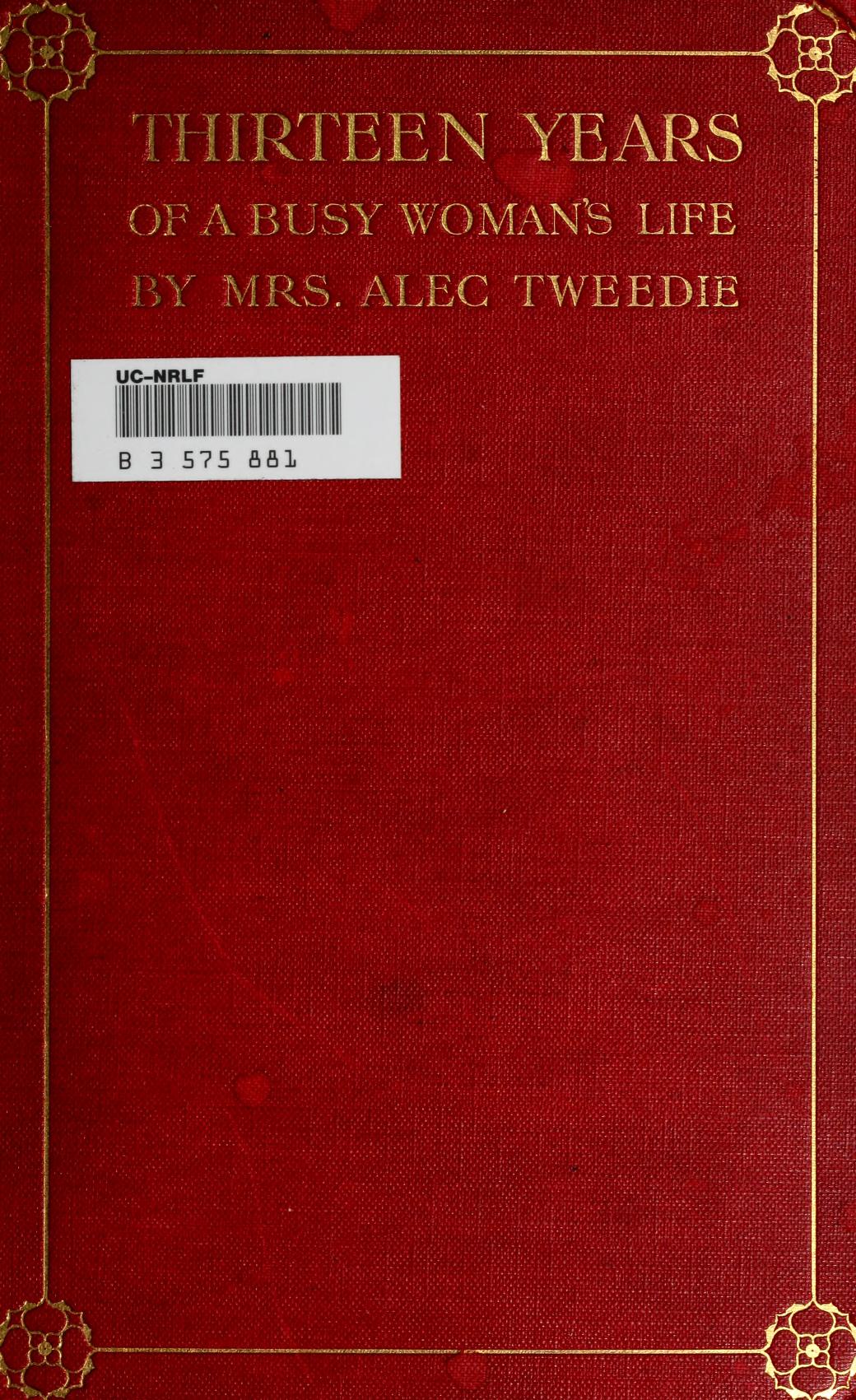جلد کتاب Thirteen Years of a Busy Woman's Life
