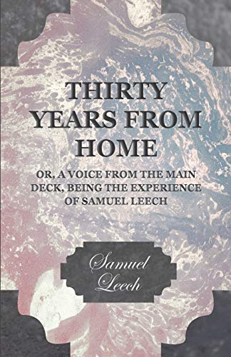 جلد کتاب Thirty Years From Home; or, a Voice From the Main Deck
