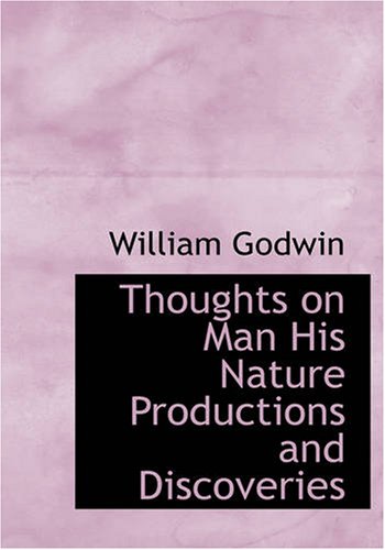 جلد کتاب Thoughts on Man, His Nature, Productions and Discoveries