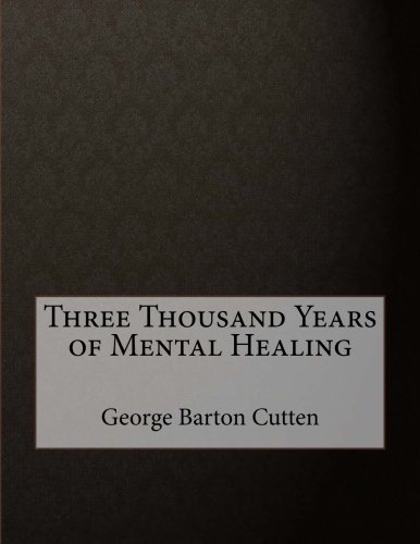 جلد کتاب Three Thousand Years of Mental Healing