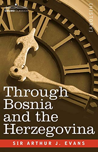 جلد کتاب Through Bosnia and the Herzegóvina on Foot during the Insurrection