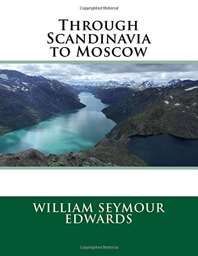 جلد کتاب Through Scandinavia to Moscow