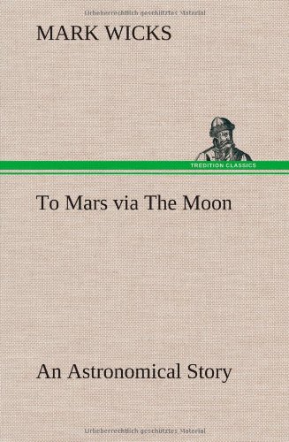 جلد کتاب To Mars via the Moon