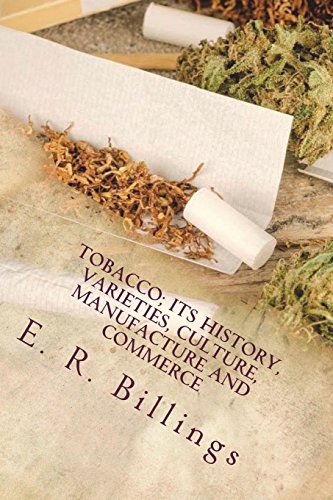 جلد کتاب Tobacco; Its History, Varieties, Culture, Manufacture and Commerce