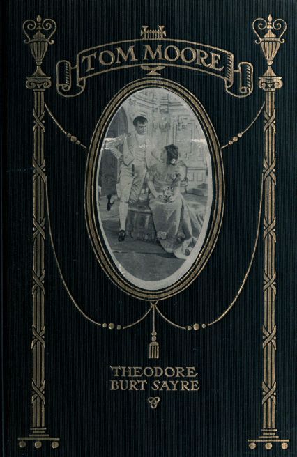 جلد کتاب Tom Moore: An Unhistorical Romance
