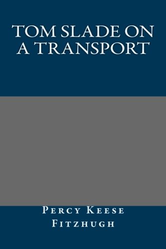جلد کتاب Tom Slade on a Transport