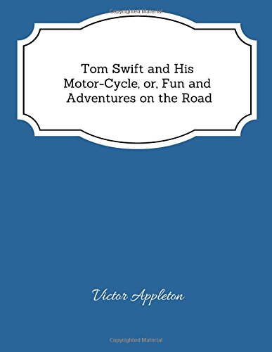 جلد کتاب Tom Swift and His Motor-Cycle
