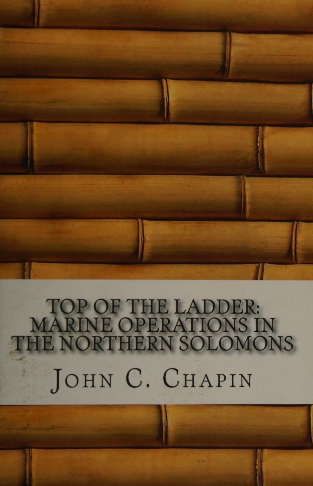 جلد کتاب Top of the Ladder: Marine Operations in the Northern Solomons