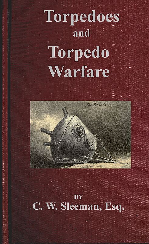 جلد کتاب Torpedoes and Torpedo Warfare