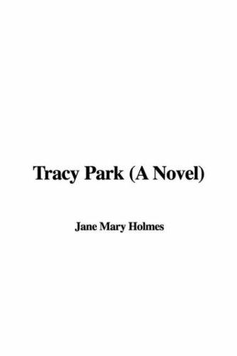 جلد کتاب Tracy Park: A Novel
