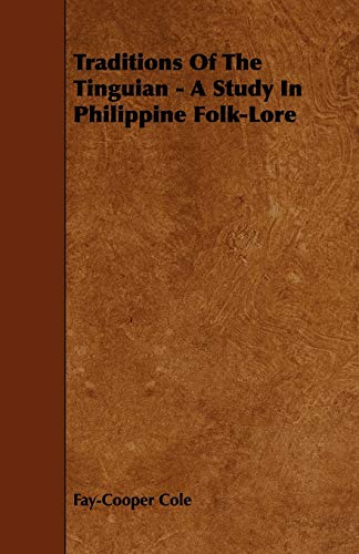 جلد کتاب Traditions of the Tinguian: a Study in Philippine Folk-Lore