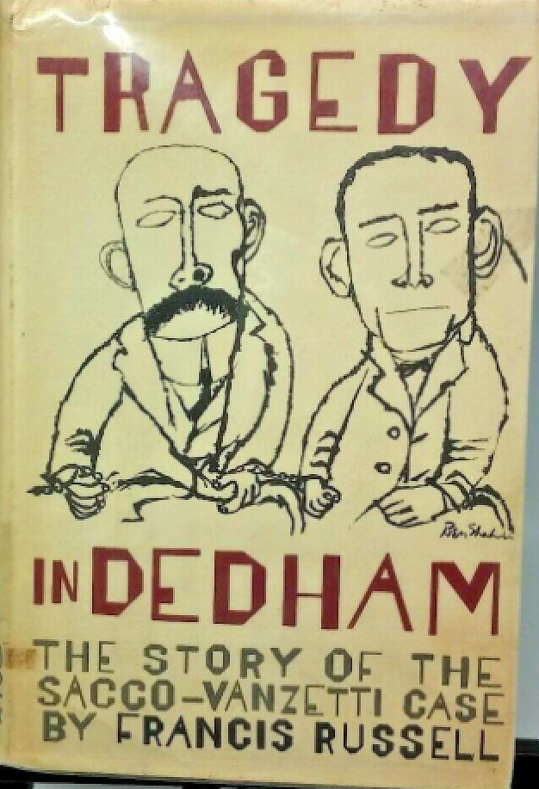 جلد کتاب Tragedy in Dedham: The Story of the Sacco-Vanzetti Case