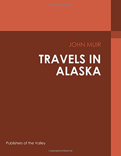 جلد کتاب Travels in Alaska